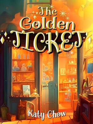 cover image of Golden Ticket